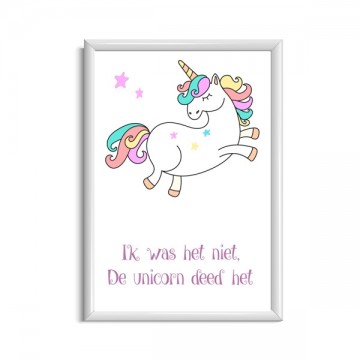 Eenhoorn unicorn poster met grappige tekst de unicorn deed het