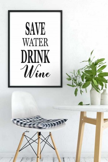 Scandinavische poster met grappige tekst save water drink wine