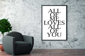 Scandinavische poster zwart wit all of me loves all of you bij bank